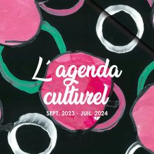 Agenda culturel 2023 - 2024