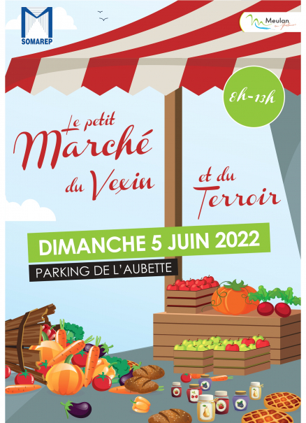 Affiche Petit Marché du Vexin et du Terroir 2022